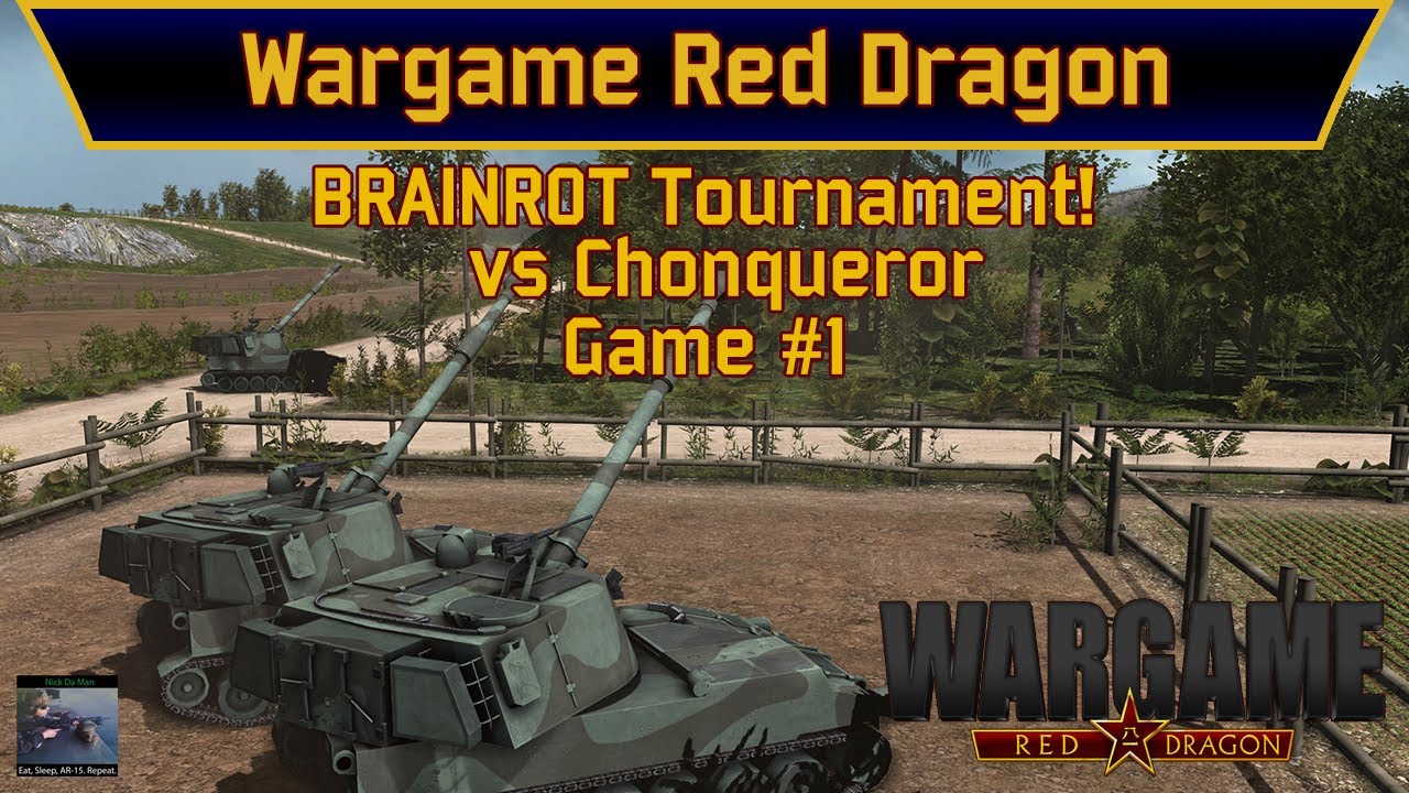 Wargame: Red Dragon -  BRAINROT Tournament! - Game #1 W/ NORAD Support vs Chonqueror - Plunjing