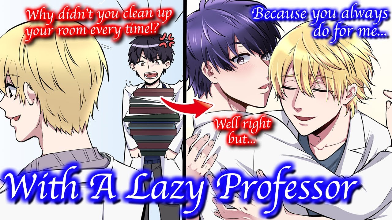 【BL Anime】Я работаю ассистентом ленивого профессора естественных наук.