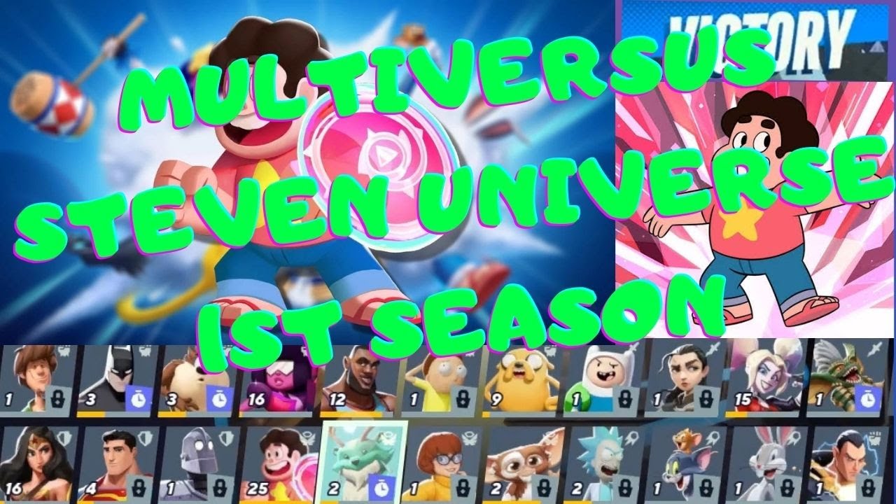 Top Player Steven Universe 1st Season Compilation - Multiversus