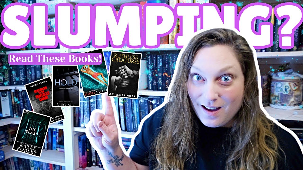 Get Out of a Reading Slump!!! | Spicy Books to Get You Out of a Reading Slump