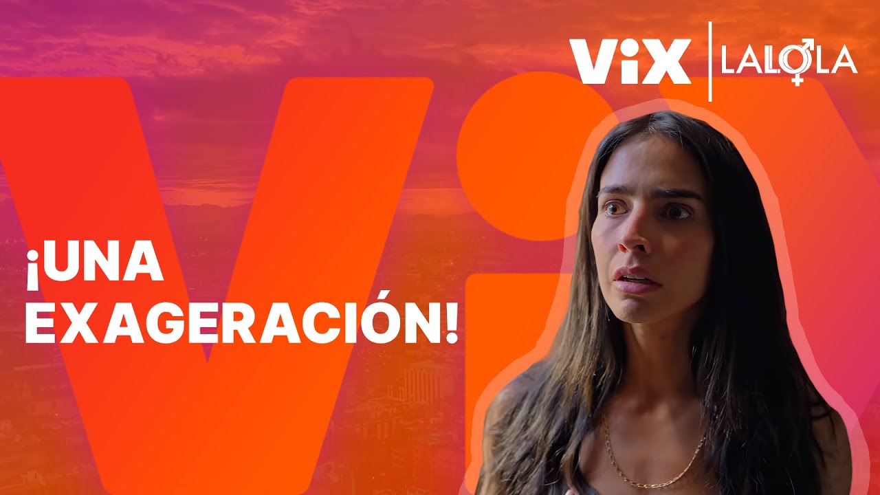 La Lola - Capítulo 1 GRATIS | ViX