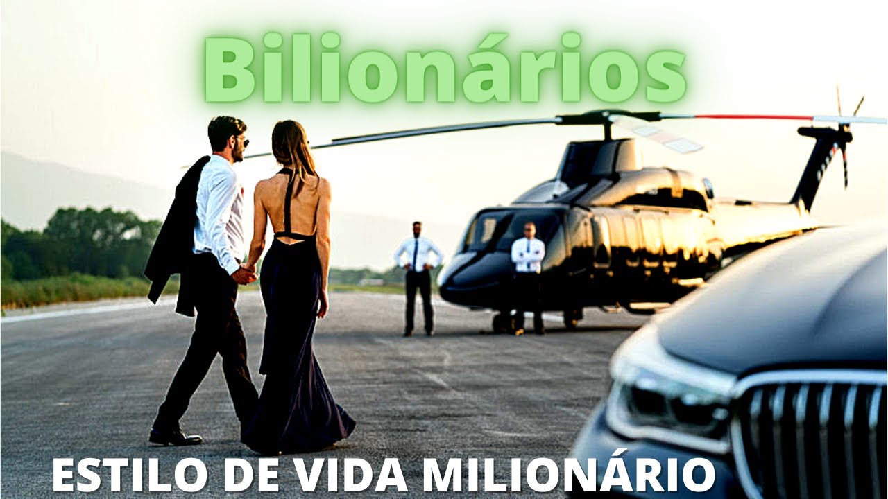 Estilo de vida Milion&aacute;rio (Motiva&ccedil;&atilde;o) Estilo de vida Bilion&aacute;rio-Vida de Rico