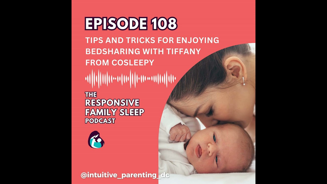 From the Archives: Tips and Tricks for Enjoying Bedsharing With Tiffany From Cosleepy