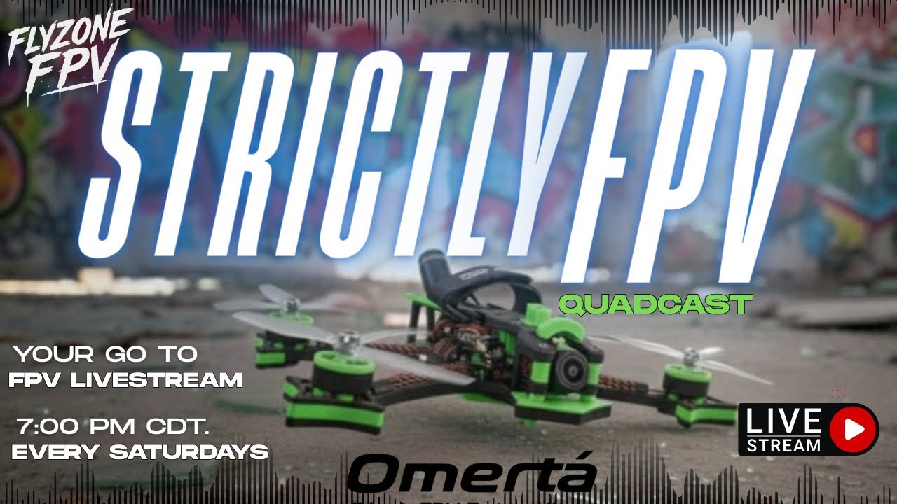 ⭐ STRICTLY FPV QUADCAST 🎥🔥 | The Realest FPV Talk Show on the Net! #quadmafia  @Gemfanhobby
