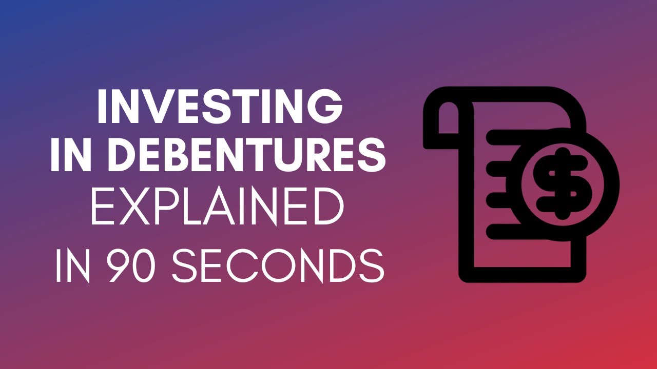 How To Invest In Debentures? (2024)