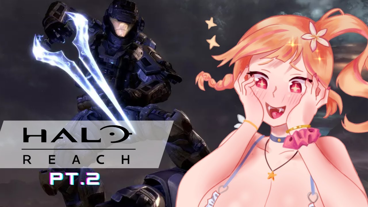 【 HALO REACH 】Vtuber no dura nada (Campaña) pt. 2 【Chromevt】