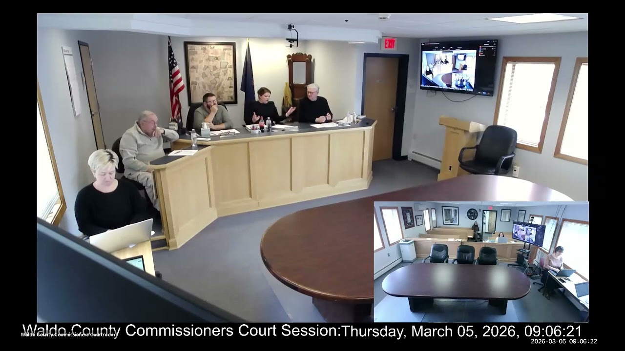 County of Waldo Commissioners March 5th, 2026 Regular Court Session