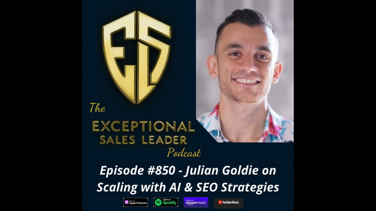 Julian Goldie on Scaling with AI & SEO Strategies
