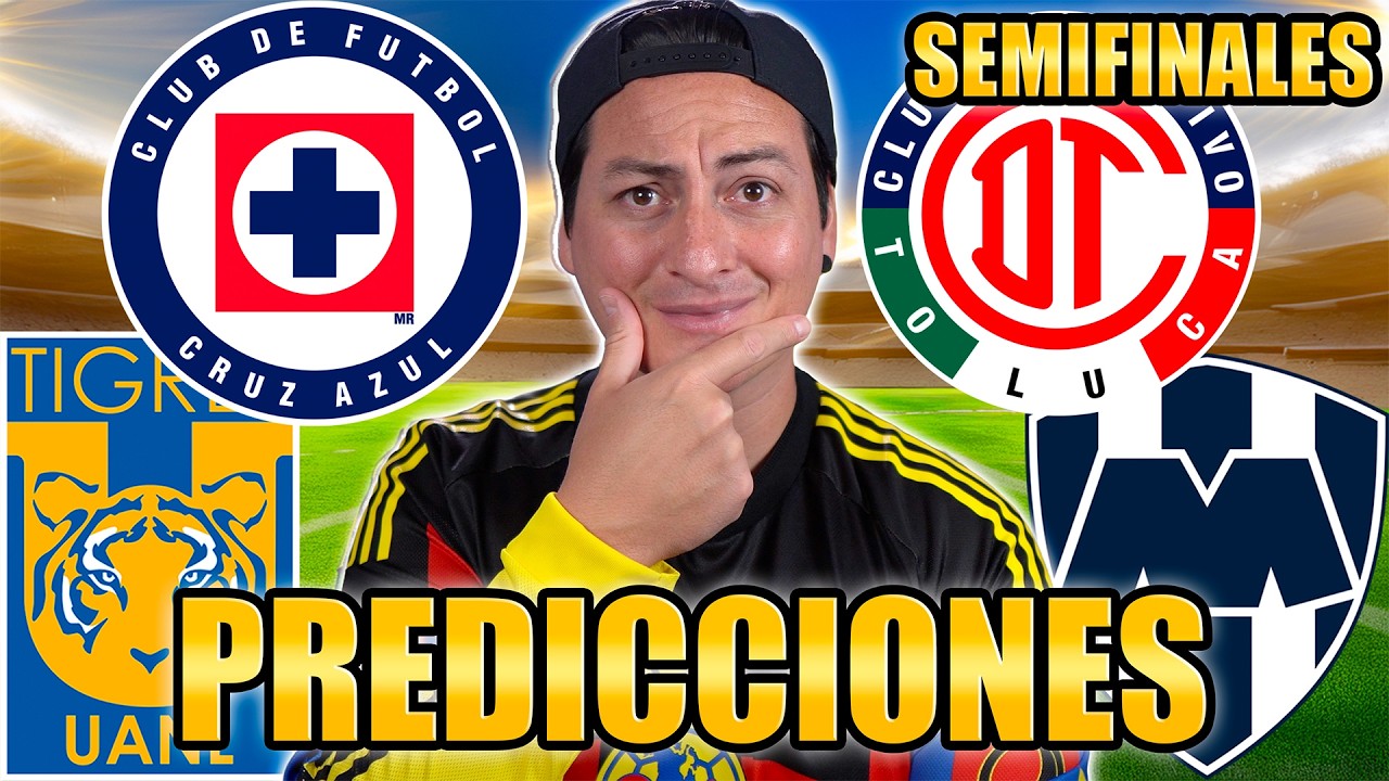 🚨 MIS PREDICCIONES DE LAS SEMIFINALES LIGAMX 🚨