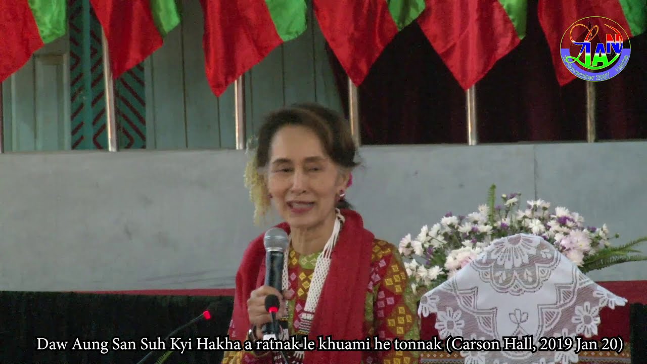 နိုင်ငံတော်၏အတိုင်ပင်ခံပုဂ္ဂိုလ် ဒေါ်အောင်ဆန်းစုကြည်  Aung San Suh Kyi Hakha a ratnak Jan 20, 2019
