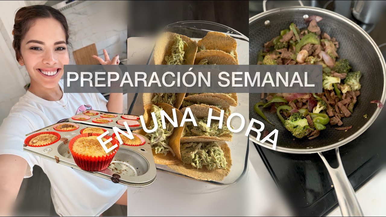 PREPARANDO MIS COMIDAS SEMALES EN MENOS DE 1 HORA / Recetas altas en Proteína para perdida de peso