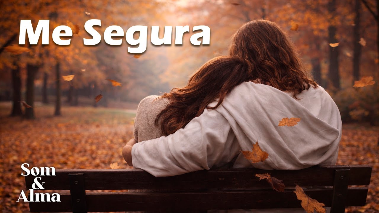 Me Segura | Som & Alma | Gospel 🤝❤️