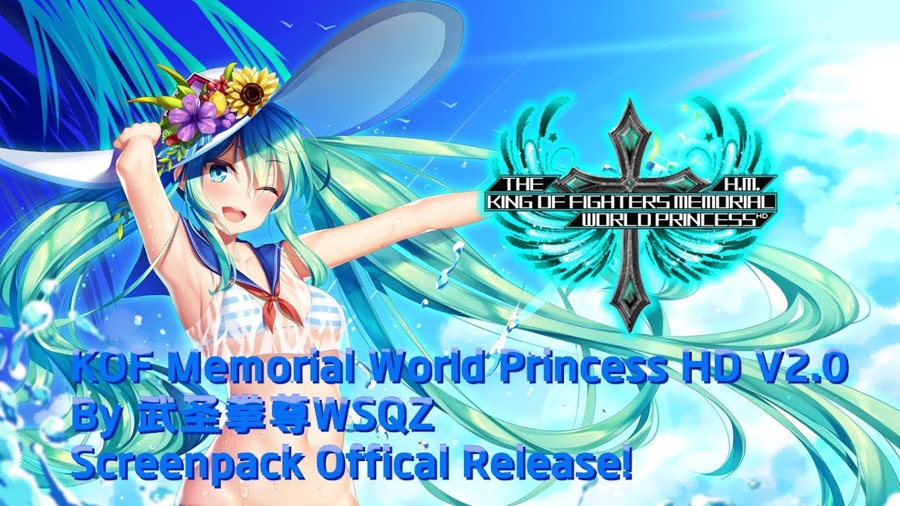 [KOF MUGEN]KOF Memorial World Princess HD V2.0 Screenpack Offical Release !!! 武圣拳尊WSQZ
