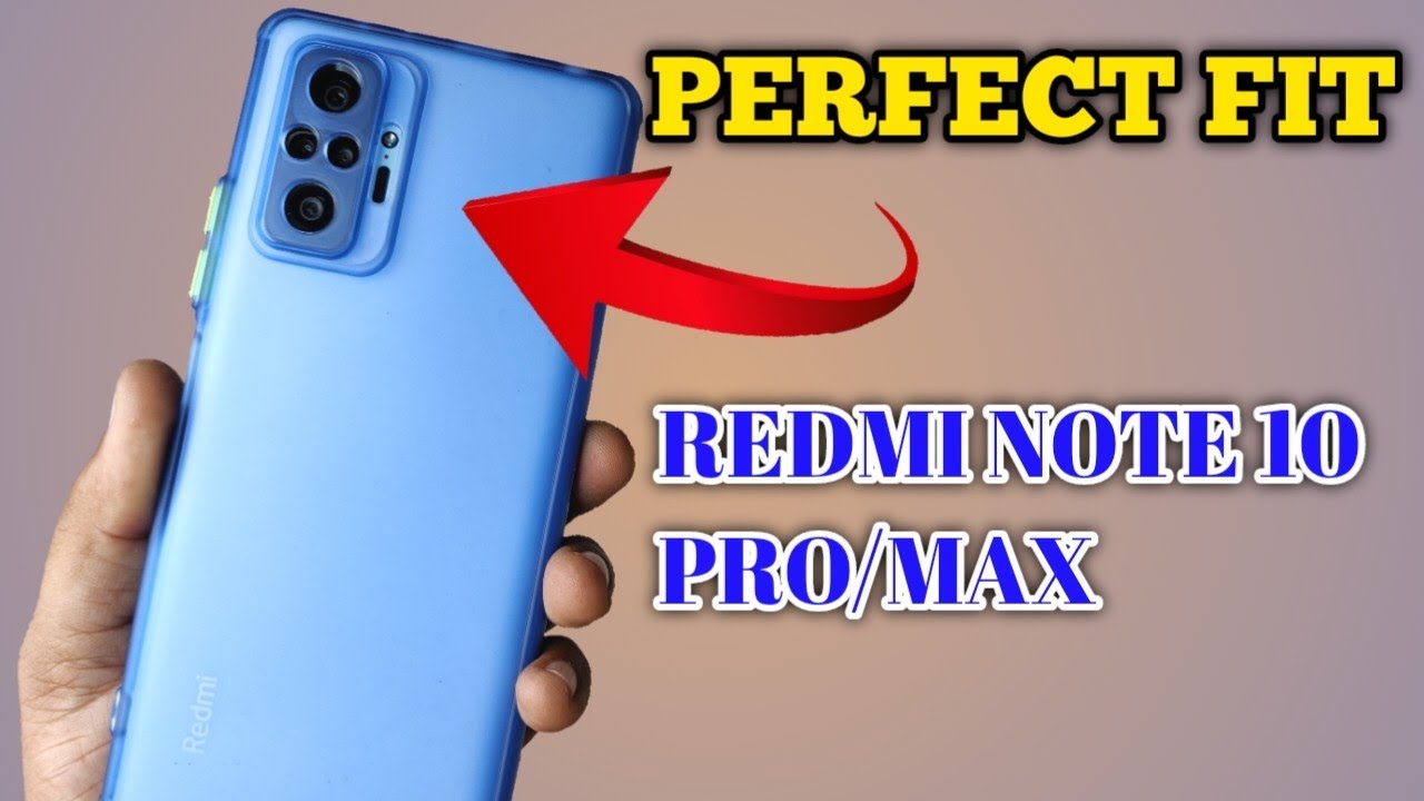 Redmi Note 10 Pro Case | Best Back Cover with Camera Protection..