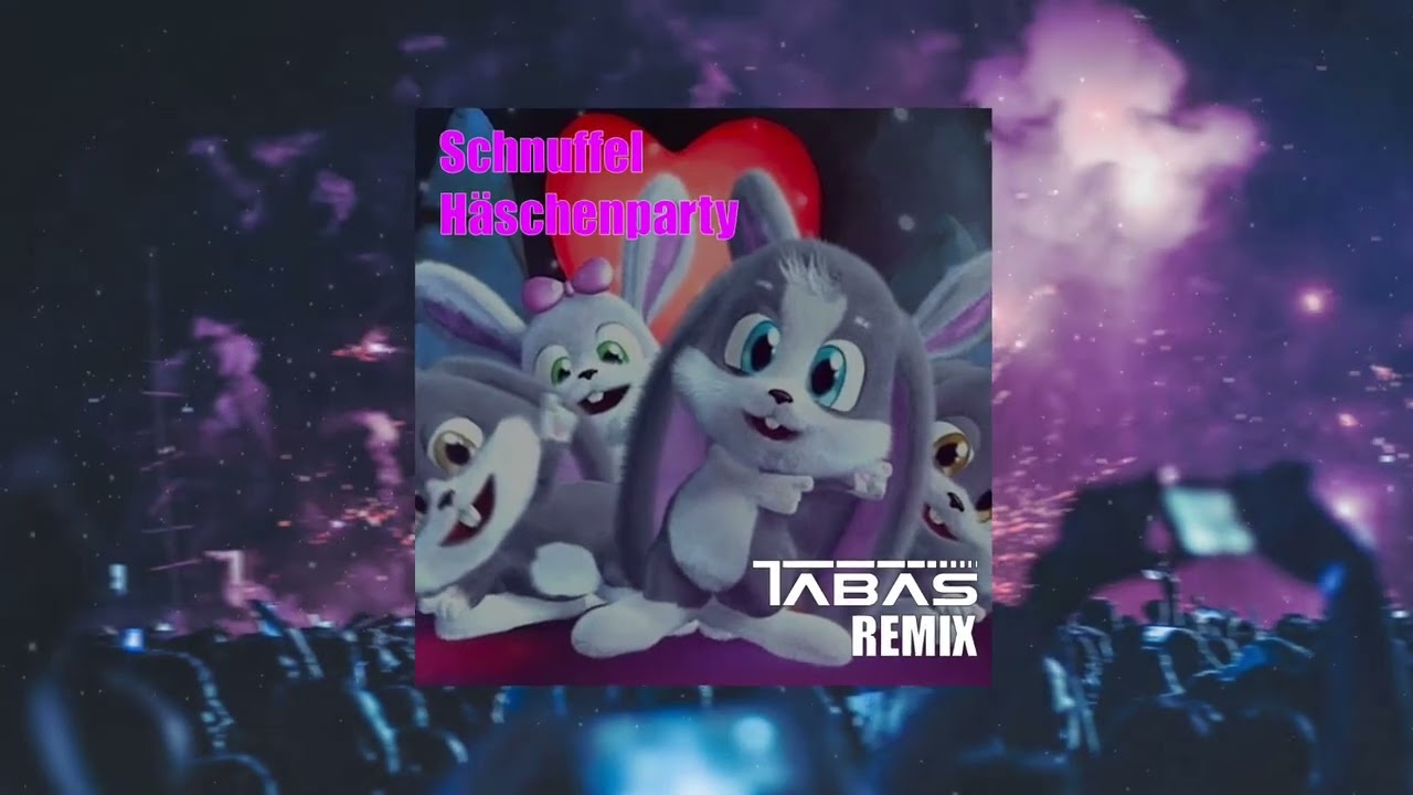 Schnuffel - Häschenparty (Tabas Hardstyle Remix)