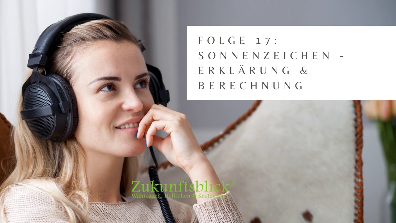 Folge 17: Sonnenzeichen - Erklärung & Berechnung