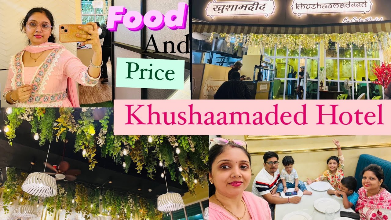 Saba Ibrahim’s Khushaamadeed Restaurant || Food & Price review || Mira Road ||