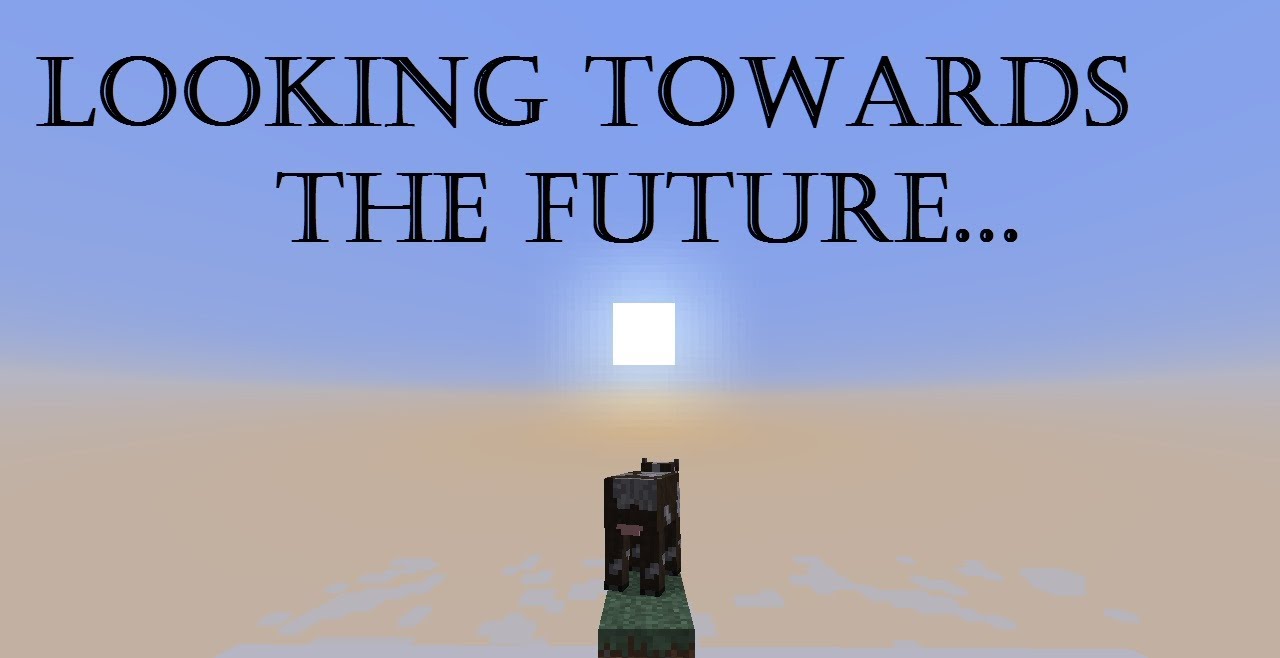 Looking to the Future...