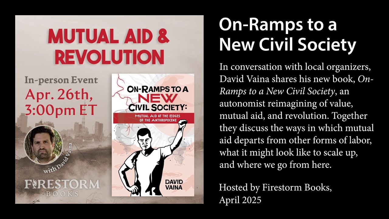 Mutual Aid & Revolution: A Conversation with David Vaina