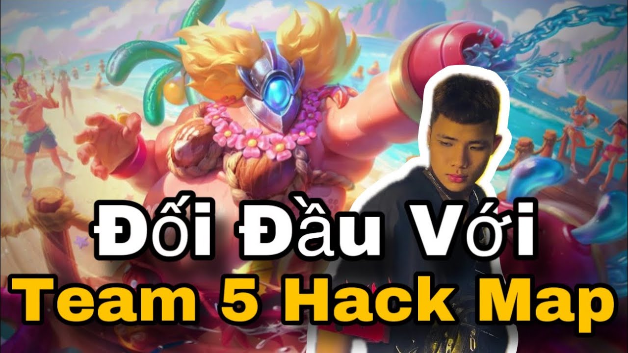 Săn Team 5 Hack Map | Grakk HongKong