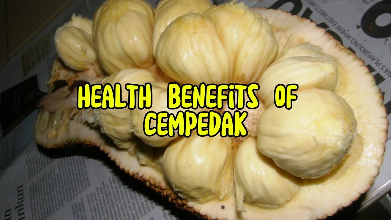 Health Benefits of Cempedak