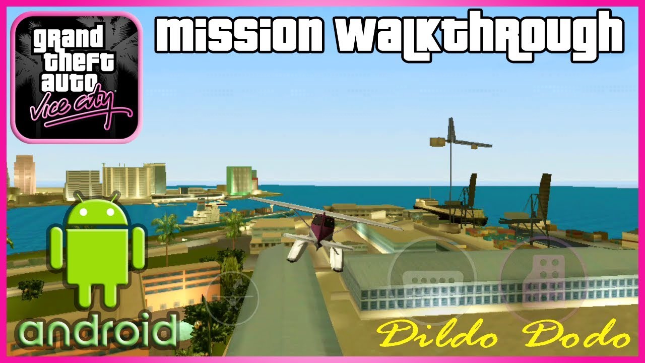 GTA Vice City Android Walkthrough - Mission #28 - Dildo Dodo [Tips & Tricks]