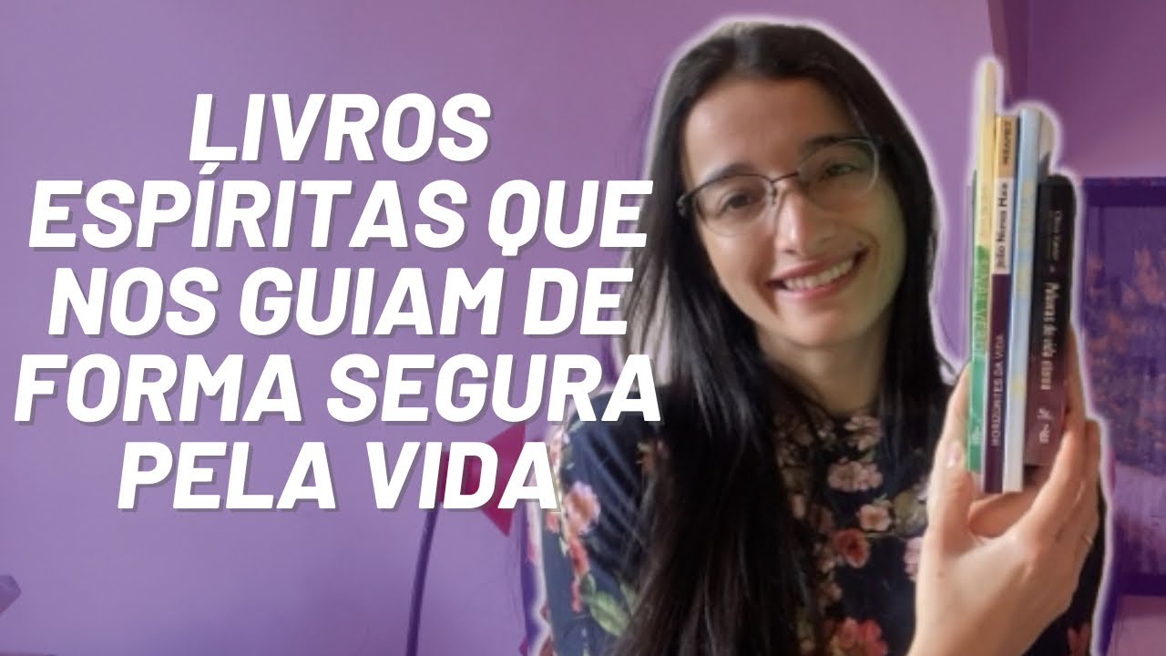 Livros espíritas que nos guiam na vida | Canal Leitura Espírita