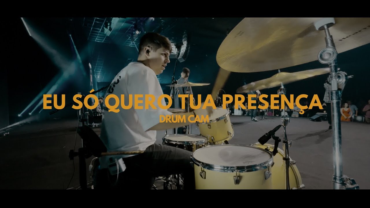 Eu Só Quero Tua Presença | Drum Cam com  @marcelomarkesoficial ​