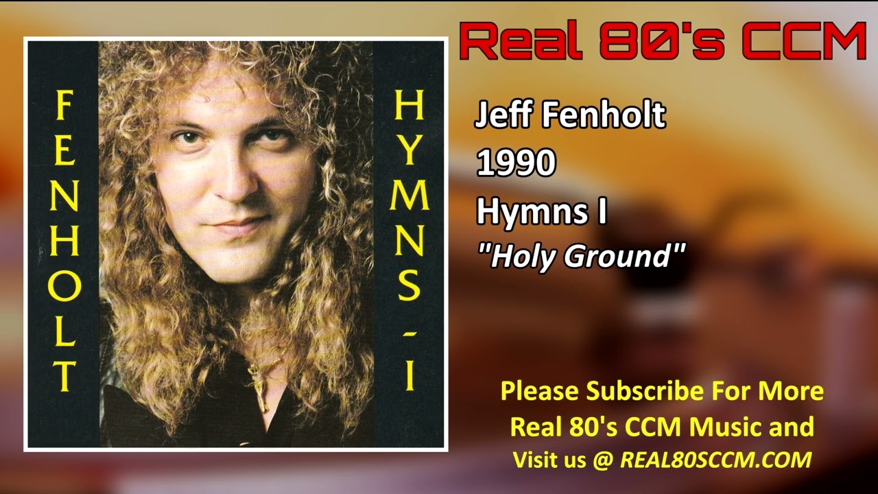Jeff Fenholt - Holy Ground