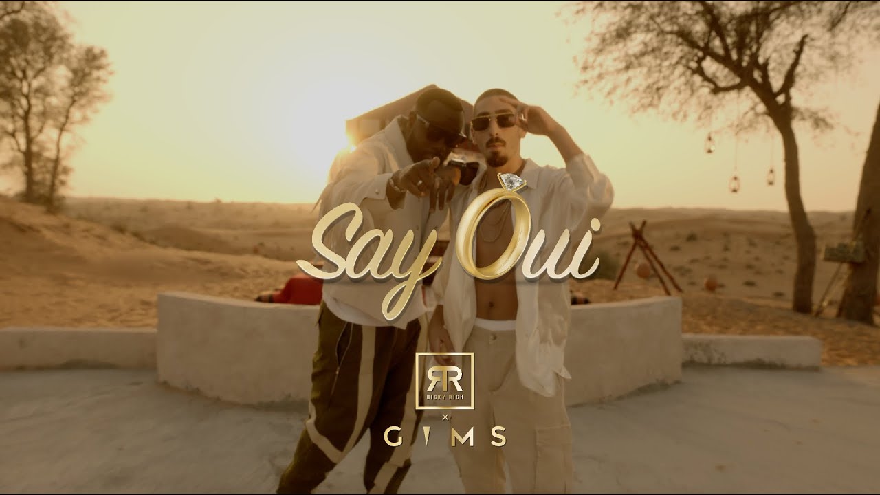 Ricky Rich x GIMS &ndash; Say Oui (Official Video)