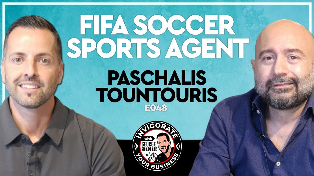E048: FIFA Football Agent Secrets, Greek Soccer Athletes, Club Transfer Deals | Paschalis Tountouris