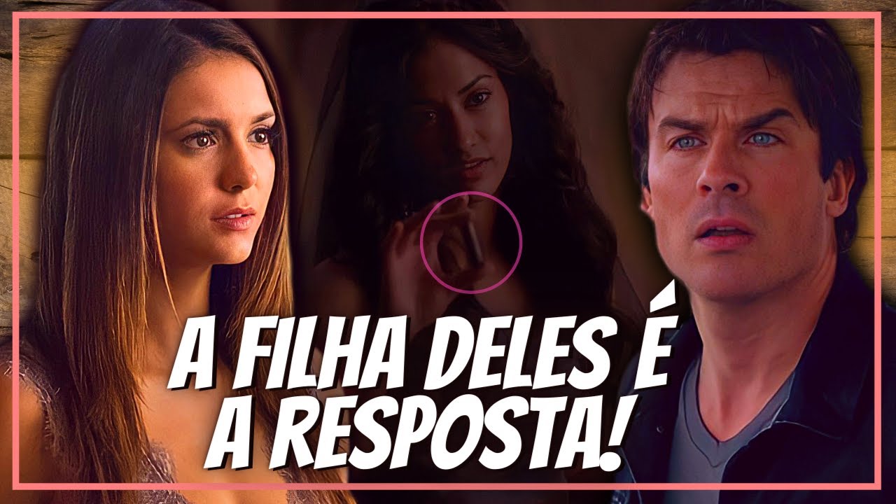 A FILHA DE DELENA É UMA NOVA ESPÉCIE SOBRENATURAL? | TEORIAS The Vampire Diaries E Legacies