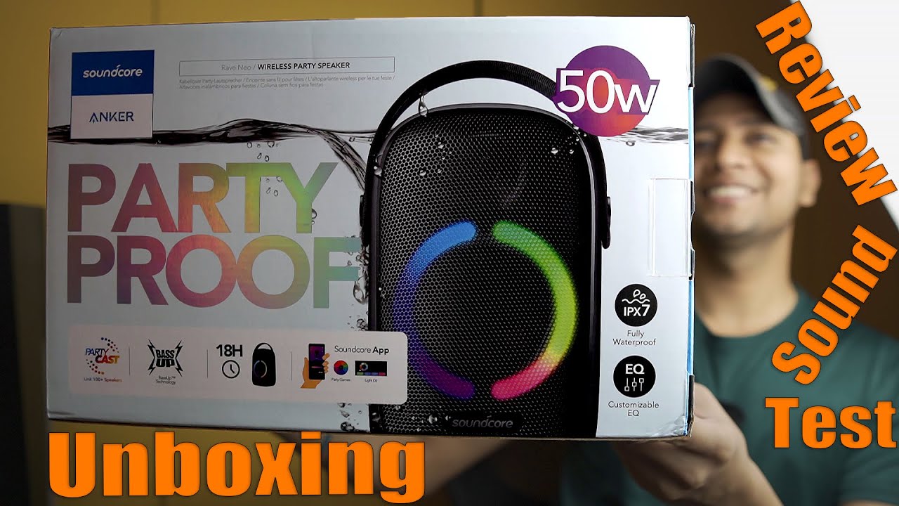 Soundcore rave neo 50w party bluetooth speaker unboxing in depth review & sound test