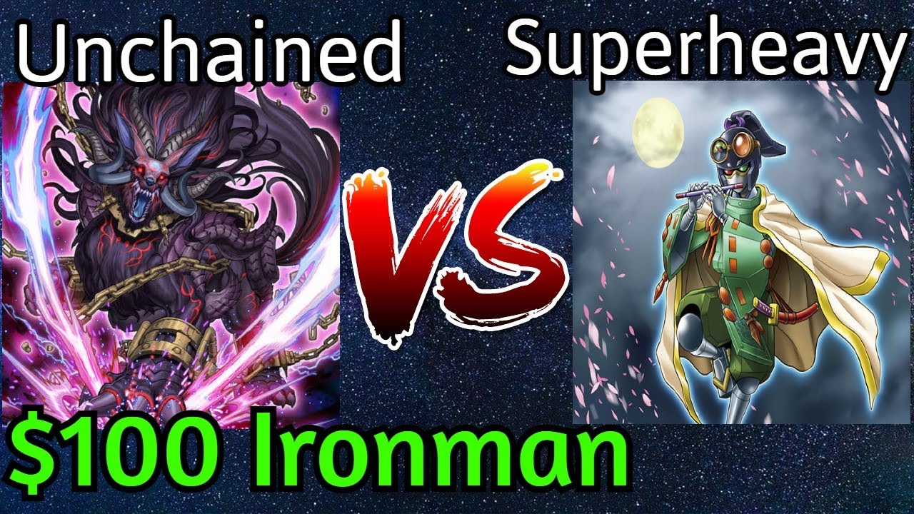 Unchained Vs Superheavy Samurai $100 IronMan Yu-Gi-Oh!