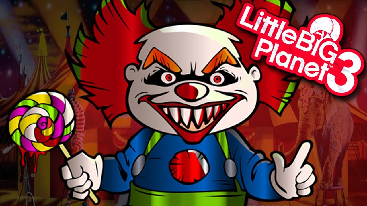 LittleBIGPlanet 3 | EVIL CLOWNS
