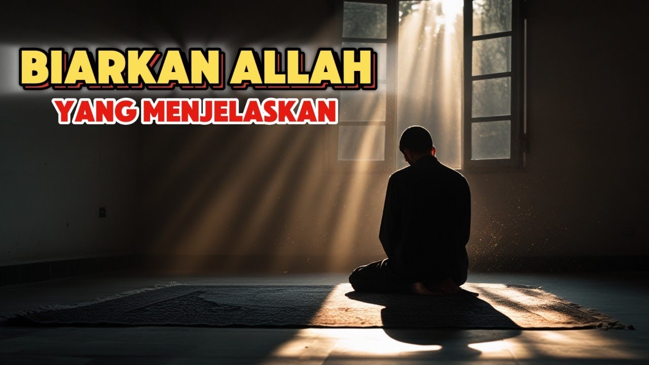 Kamu Diam, Tapi Allah yang Menjelaskan Segalanya