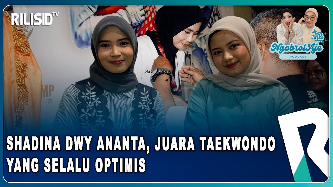 Shadina Dwy Ananta, Juara Taekwondo yang selalu optimis