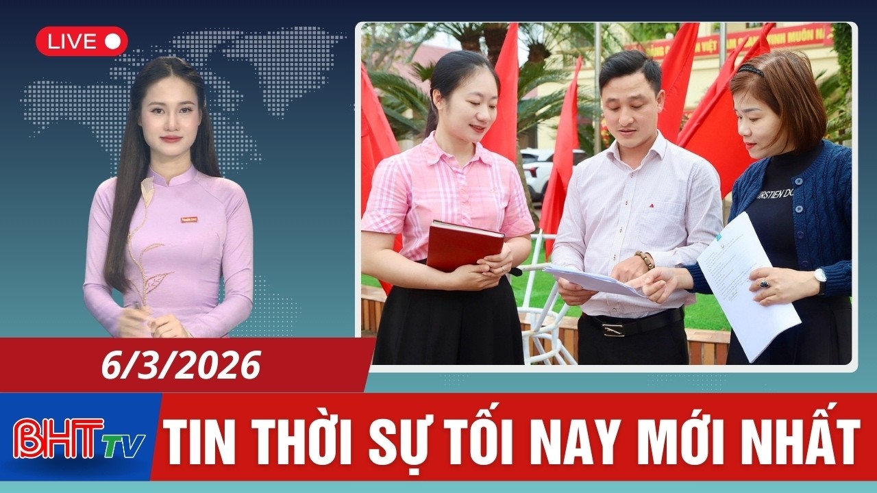 🔴 Thời sự tối ngày 6/3: Vận động bầu cử – Cầu nối giữa ứng cử viên và cử tri