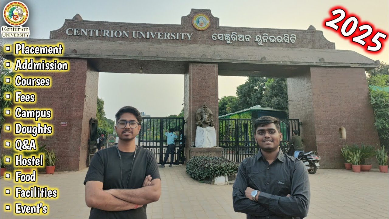 All About Centurion University | CUTM| 100% Genuine Review | AdmissionProcess |Fees | Placement | 🚨