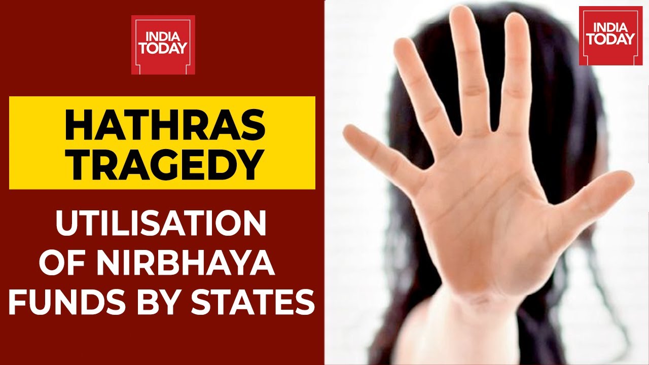 Hathras Tragedy Reminds Of Nirbhaya: Here's A Report On Utilisation Of Nirbhaya Funds By All States