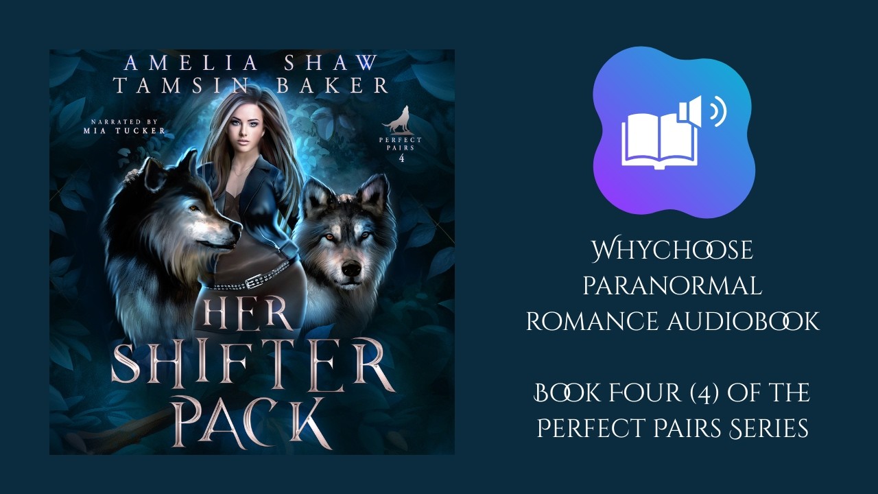 Her Shifter Mate: Perfect Pairs Book 4. MFM shifter audiobook #paranormalromance #whychooseromance