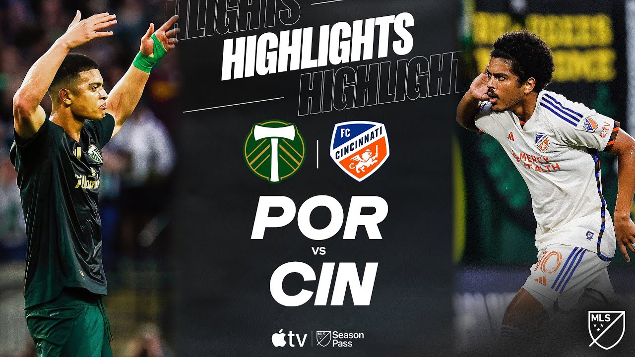 Portland Timbers vs. FC Cincinnati | Full Match Highlights | NO LOVE LOST!