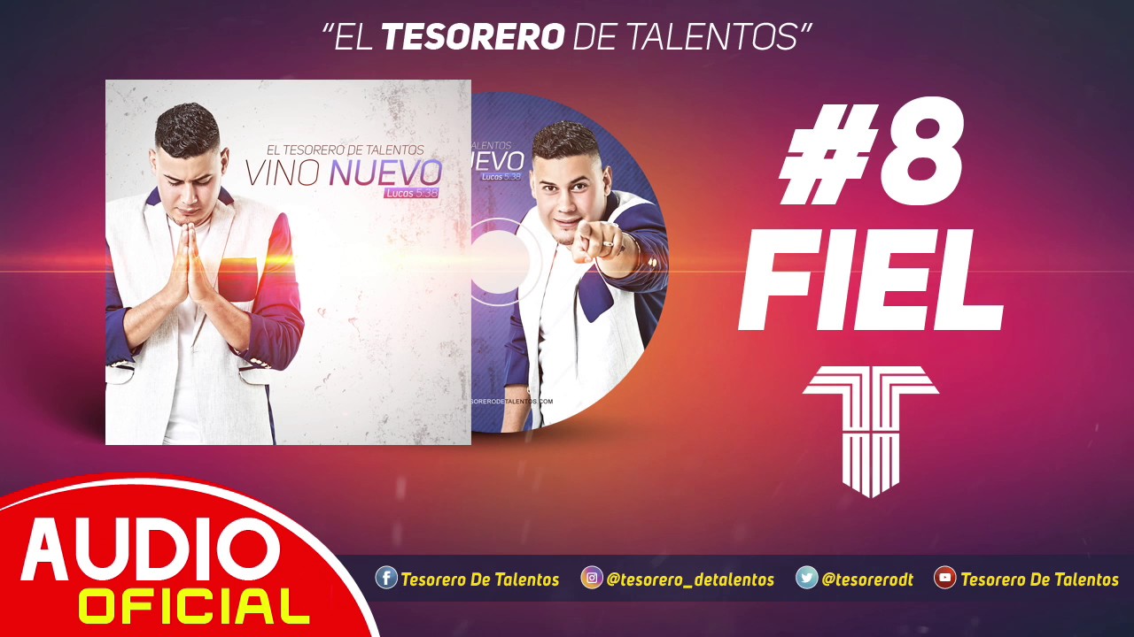 Tesorero de talentos - Fiel /audio oficial 2017