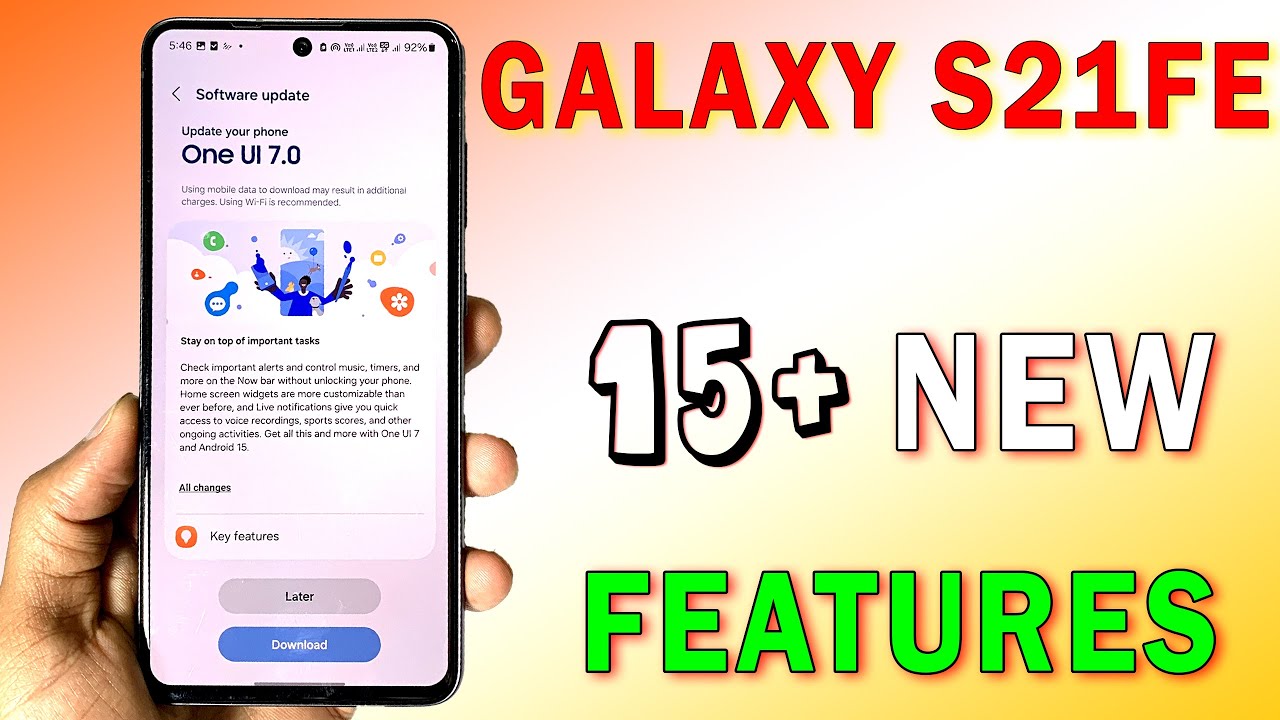 Galaxy S21 FE One UI 7 Update - 15+ New Features Explained