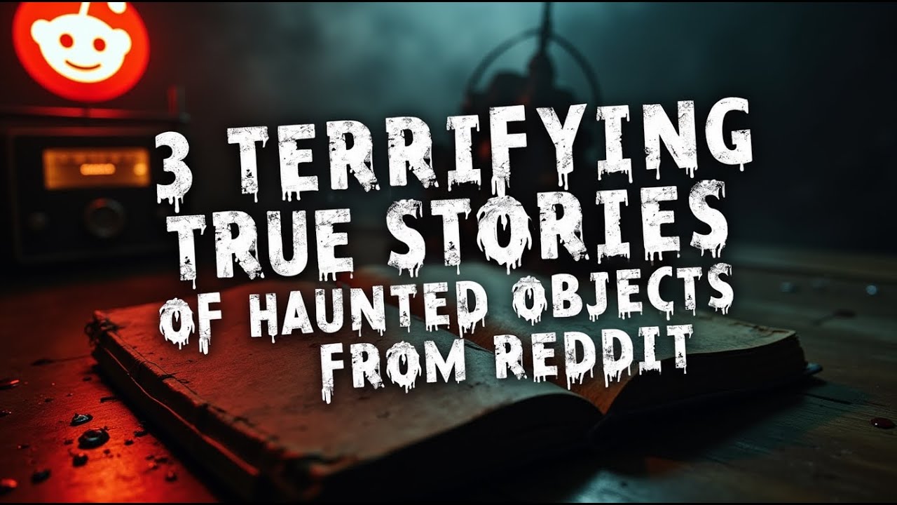 3 UNSETTLING TRUE STORIES of haunted relics that will ice your veins!