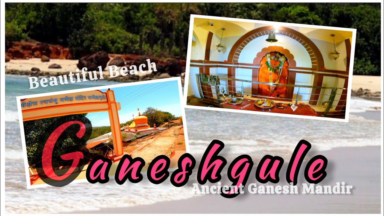 Ganeshgule Mandir | Beautiful Beach| Ratnagiri |Ancient Ganesh Mandir