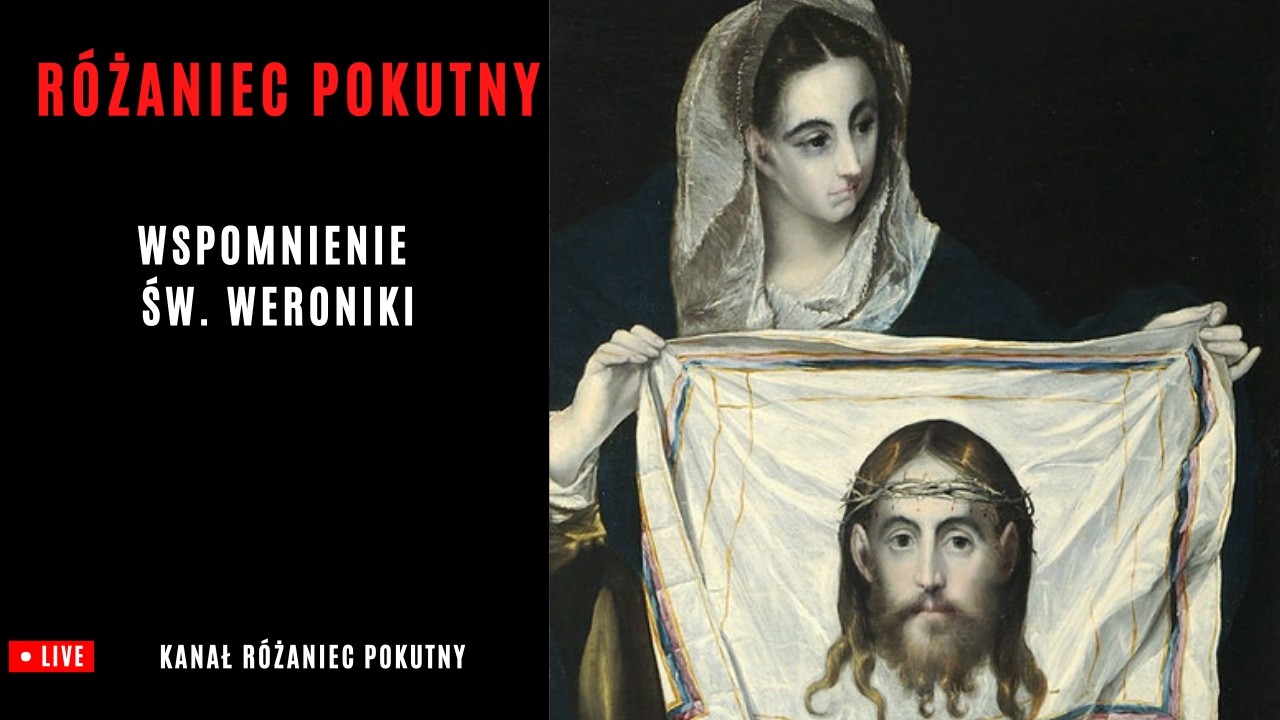 Różaniec Pokutny ze Św. Weroniką 04.02.2026