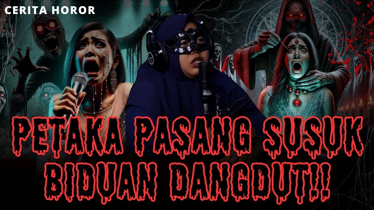 CERITA INI KAN YANG KALIAN MAU?! KISAH BIDUAN DANGDUT PEMAKAI SUSUK BERUJUNG PETAKA