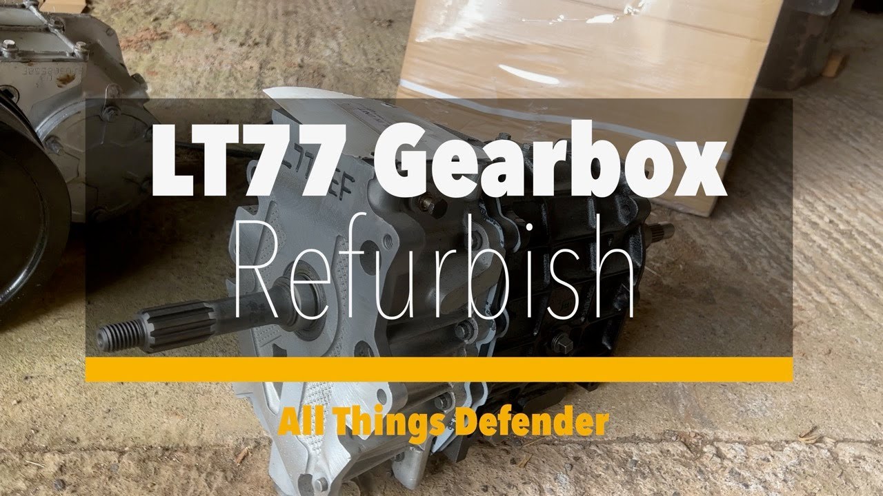 LT77 gearbox refurb from my defender 110