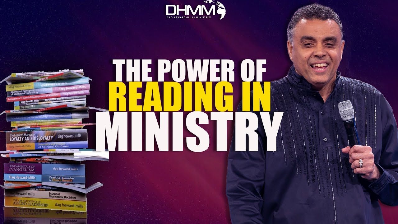 The Power of Reading in Ministry // Dag Heward-Mills